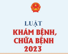 LUẬT KHÁM BỆNH, CHỮA BỆNH 2023